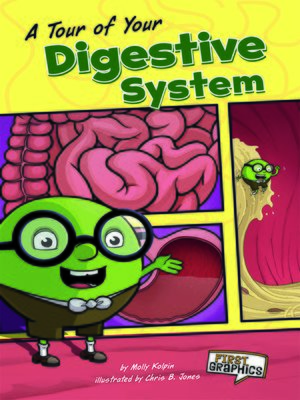 cover image of A Tour of Your Digestive System